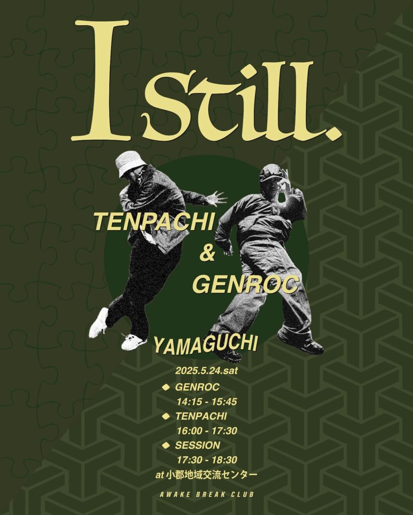 " Istill " TENPACHI &GEN ROC workshop in Yamaguchi