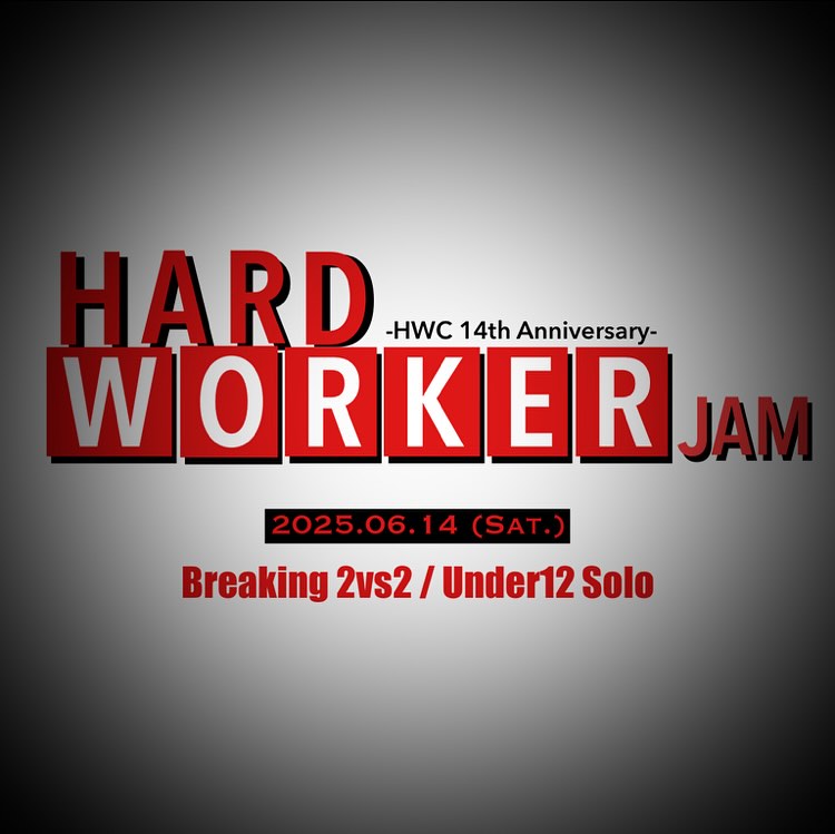 HARD WORKER JAM -HWC 14th Anniversary-
