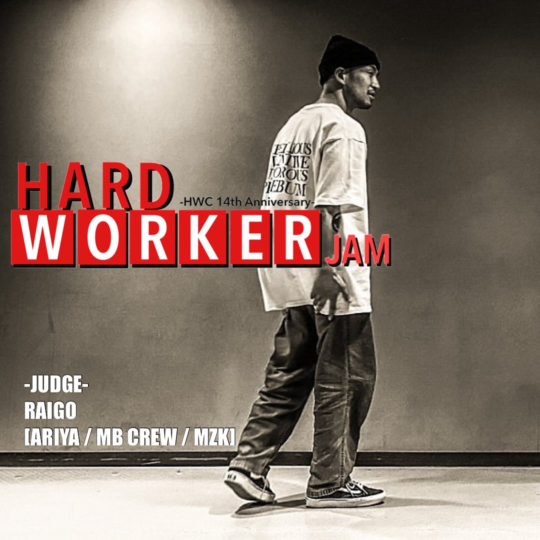 HARD WORKER JAM -HWC 14th Anniversary-