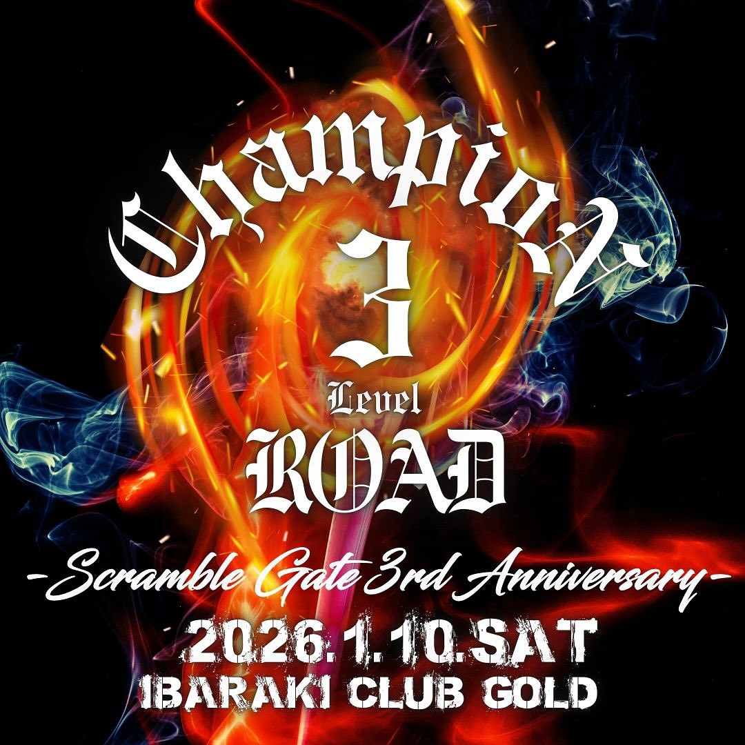 SCRAMBLE GATE 3rd Anniversary