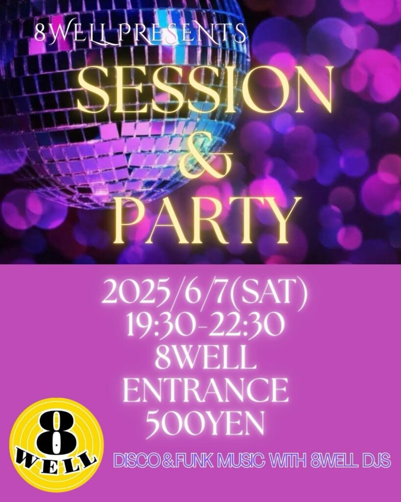 SESSION & PARTY