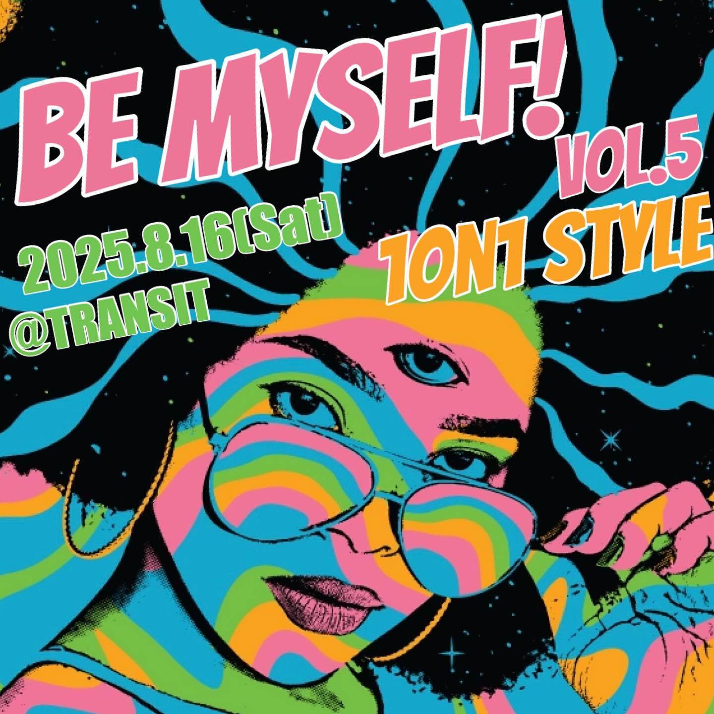 BE MYSELF! vol.5