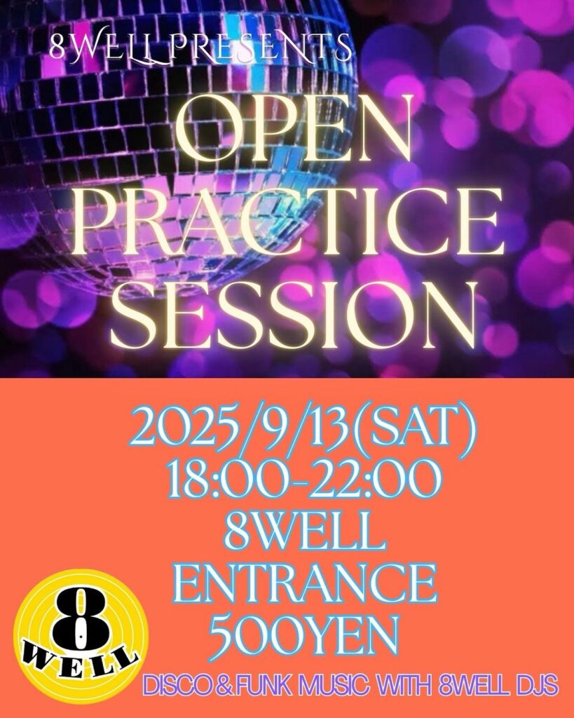 OPEN PRACTICE SESSION オールジャンル練習会
