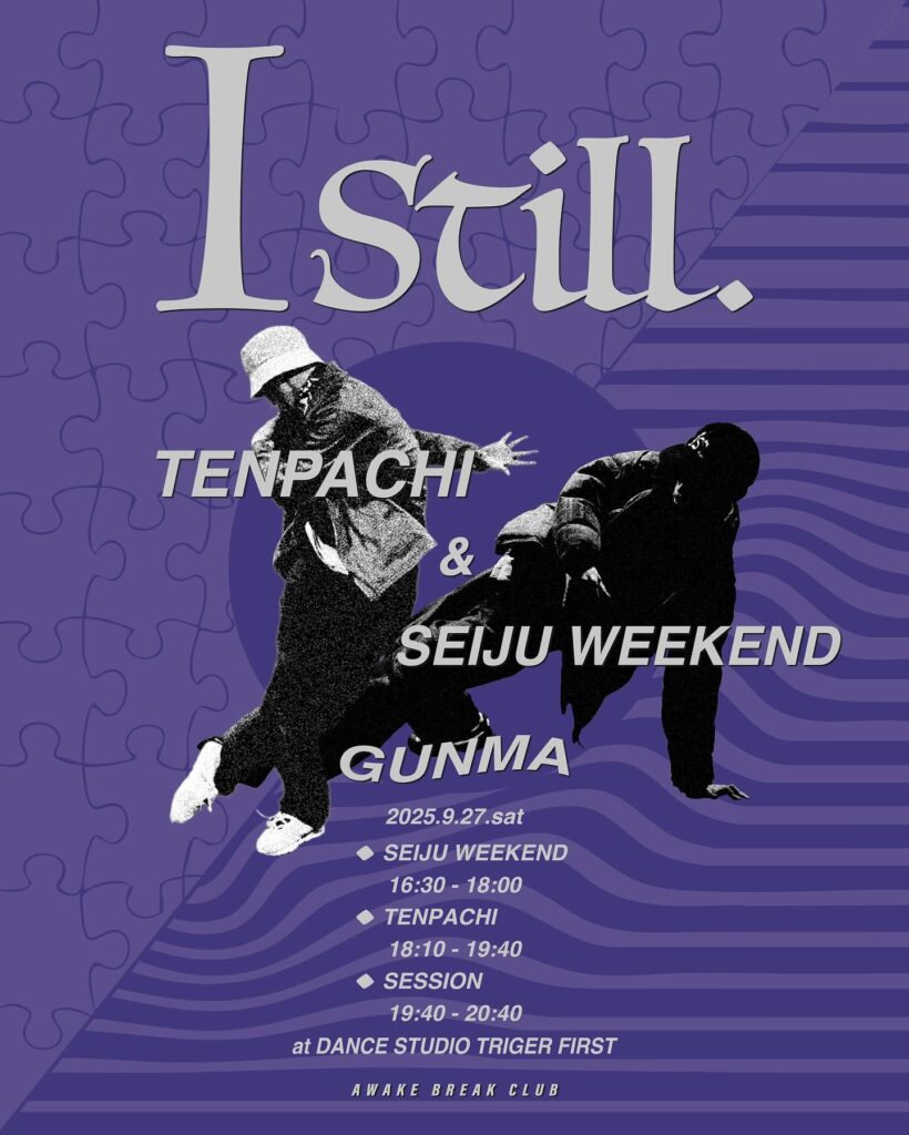 "Istill" TENPACHI & SEIJU WEEKEND workshop