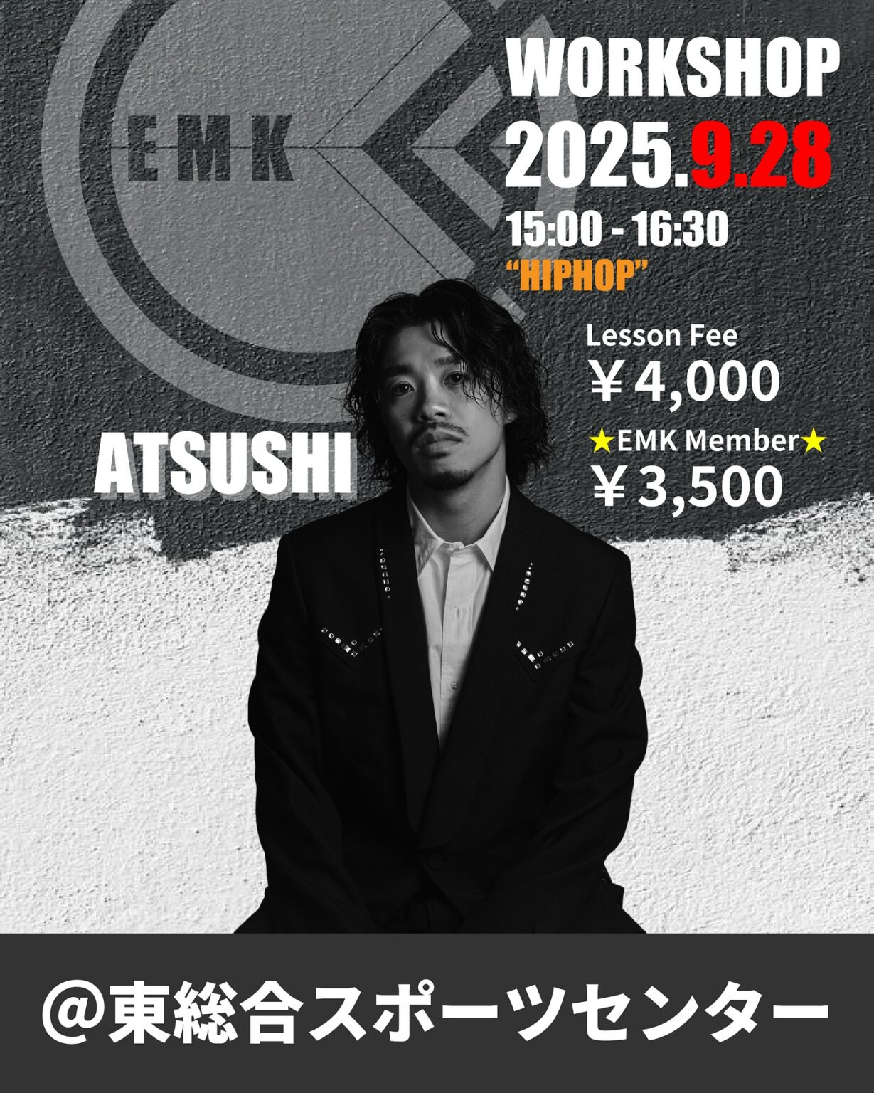 ATSUSHI SPECIAL WORKSHOP