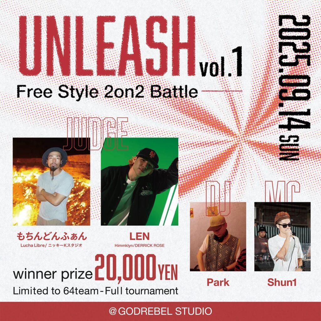 UNLEASH vol.1 -FREE STYLE 2on2 BATTLE-