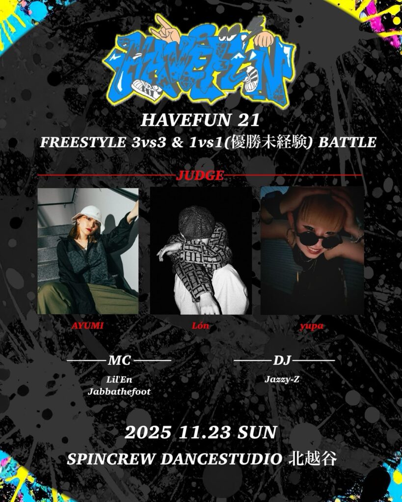 HAVEFUN21 FREESTYLE 3vs3 & 1vs1 BATTLE