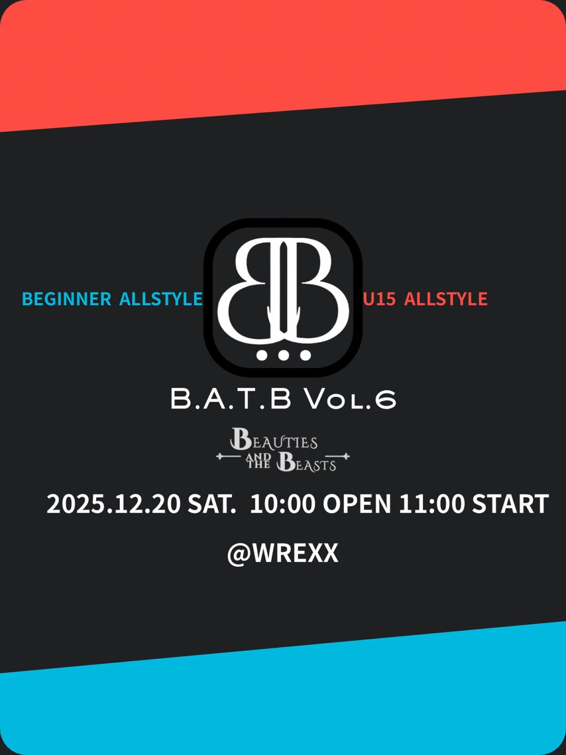 B.A.T.B Vol.6 Beauties and the Beasts Dance Battle