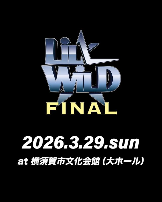 LiL' WiLD FINAL