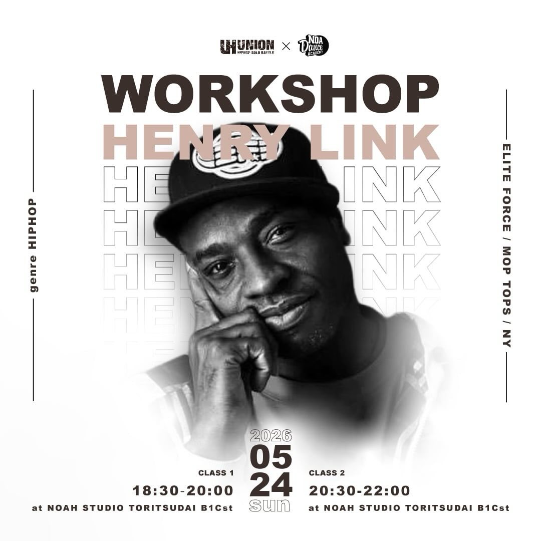 HENRY LINK SPECIAL WORKSHOP in TOKYO
