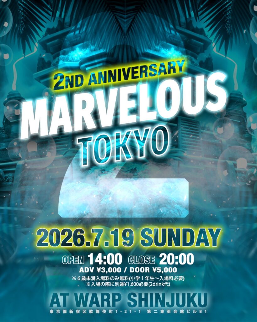 MARVELOUS東京2026 —2ND ANNIVERSARY—