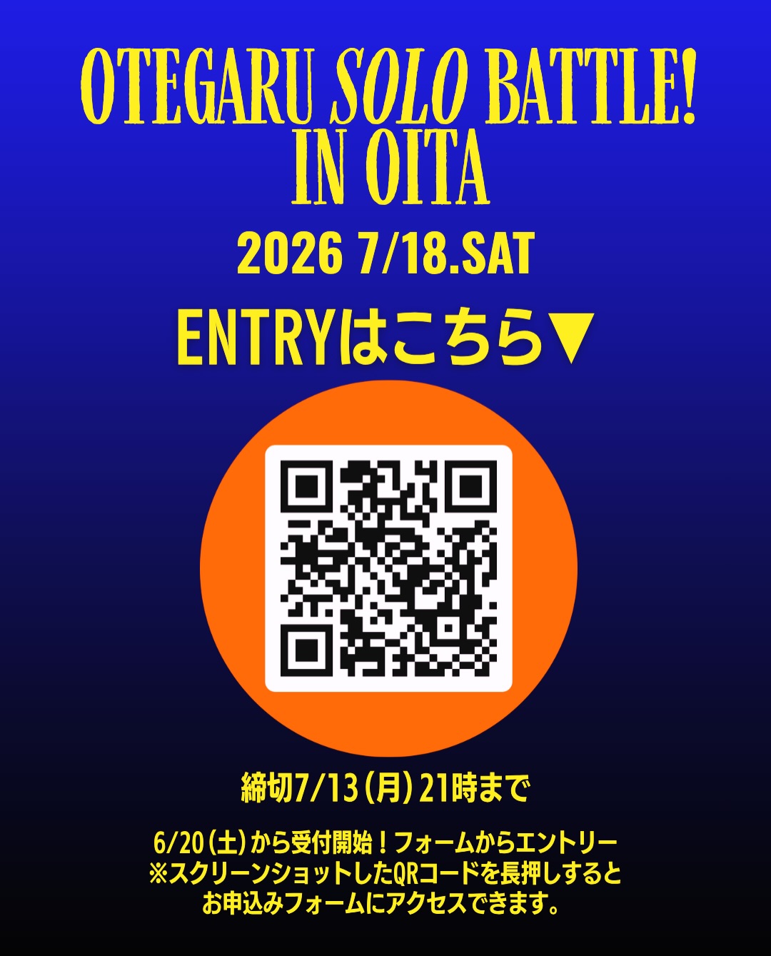 OTEGARU SOLO BATTLE in OITA