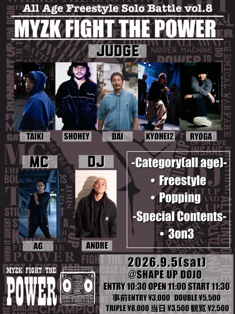 All Age Freestyle Solo Battle vol.8 ― MYZK FIGHT THE POWER ―