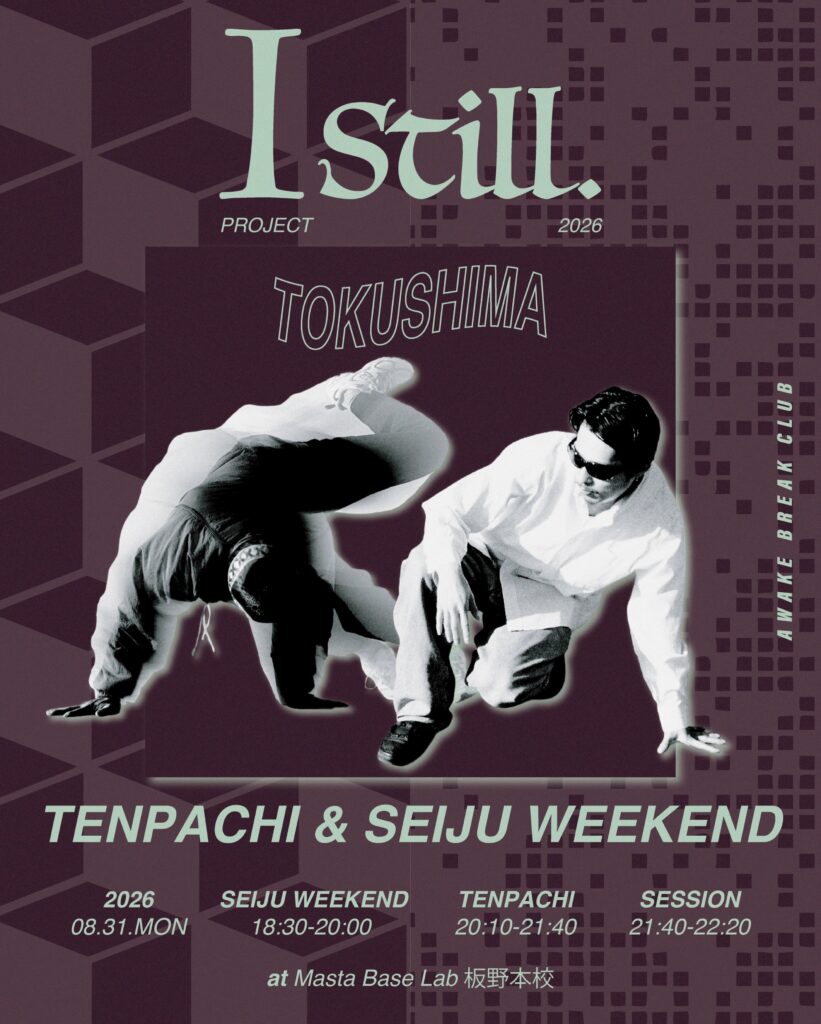 Istill TENPACHI & SEIJI WEEKEND workshop in Tokushima